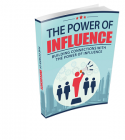 The Power of Influence